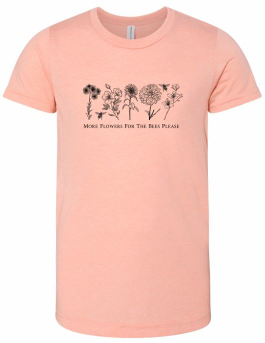 More Flowers For the Bees Please Tee